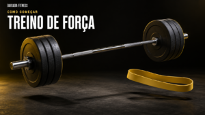 Leia mais sobre o artigo Treino de força: o que é, tipos, 7 benefícios e como começar